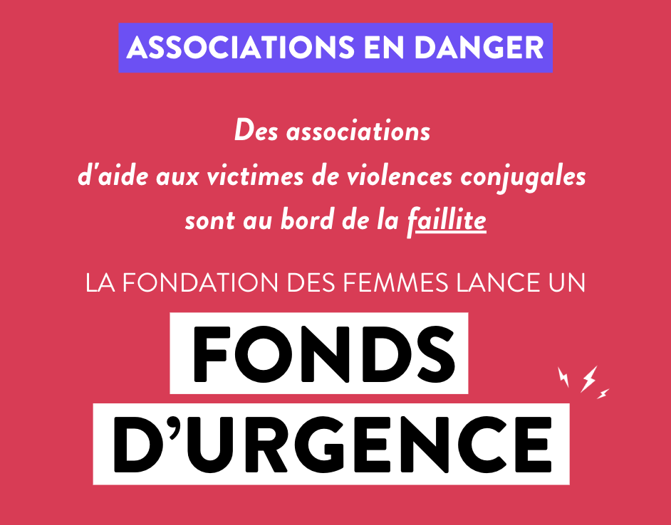 Texte sur fond rouge : associations en danger, la Fondation des Femmes lance un fonds d'urgence